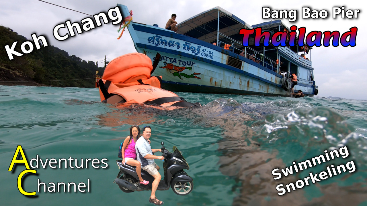 Bang Bao Pier - Koh Chang, Thailand (Swim, Snorkel)