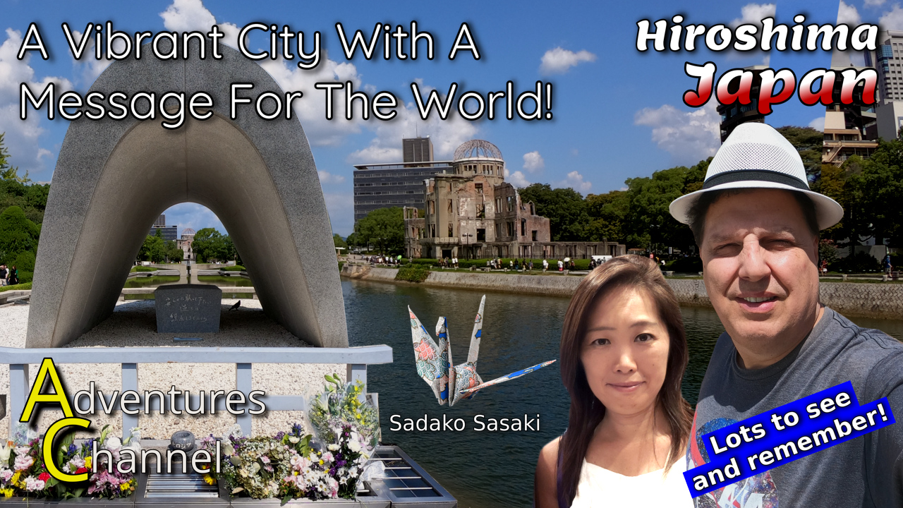 Atomic Dome - Sadako - Peace Museum - Hiroshima Japan